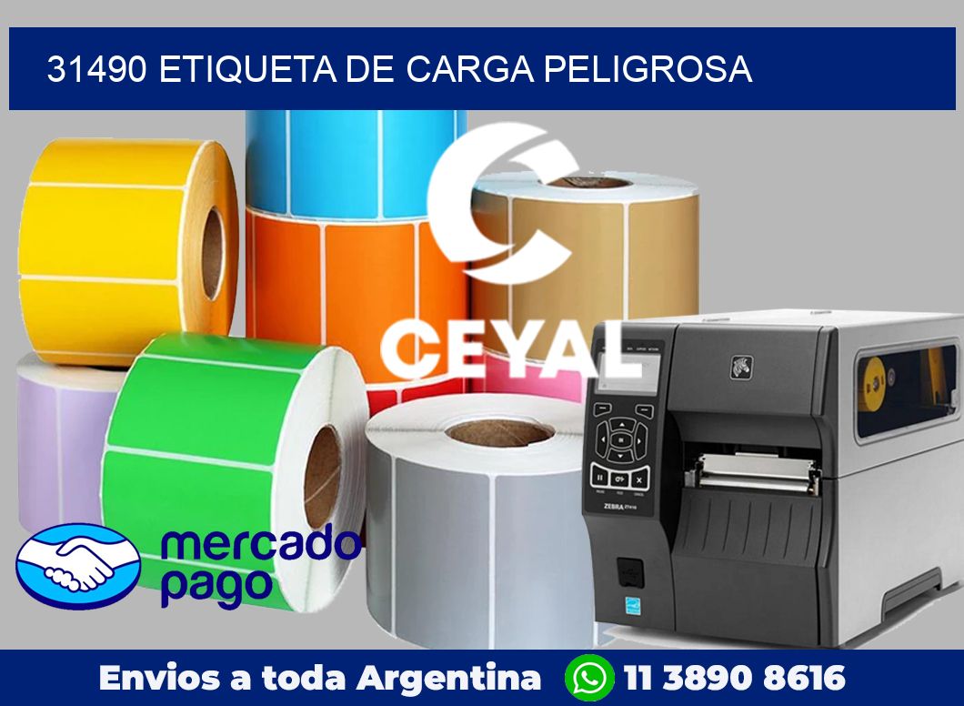 31490 Etiqueta de carga peligrosa