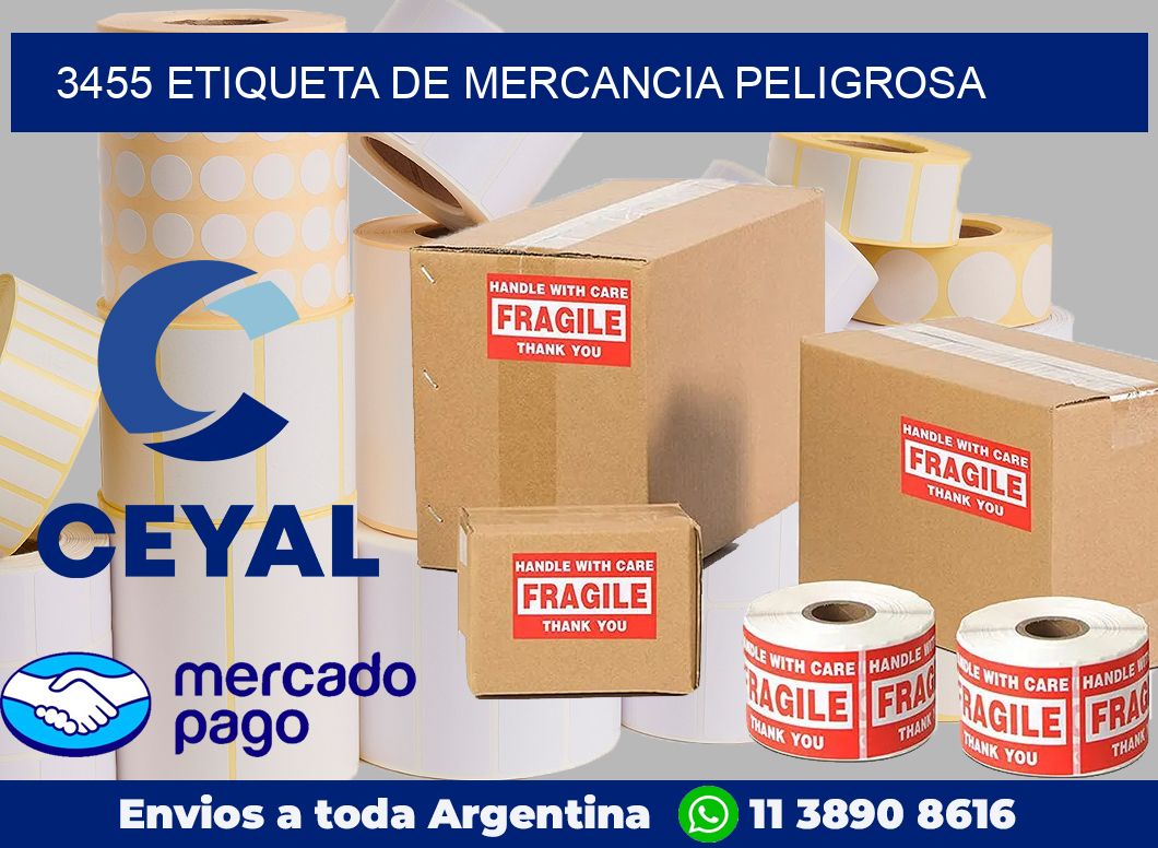 3455 Etiqueta de mercancia peligrosa
