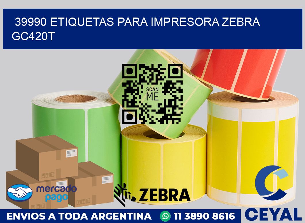 39990 etiquetas para impresora zebra GC420T
