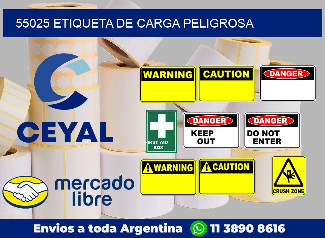 55025 Etiqueta de carga peligrosa