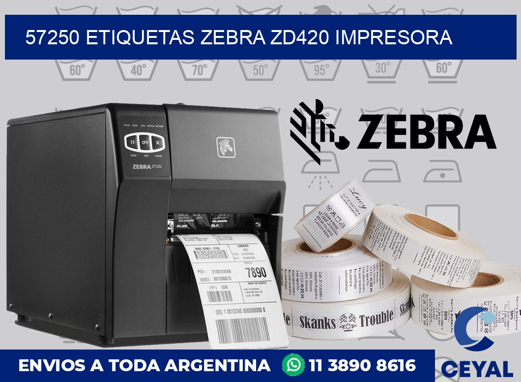 57250 etiquetas Zebra zd420 impresora