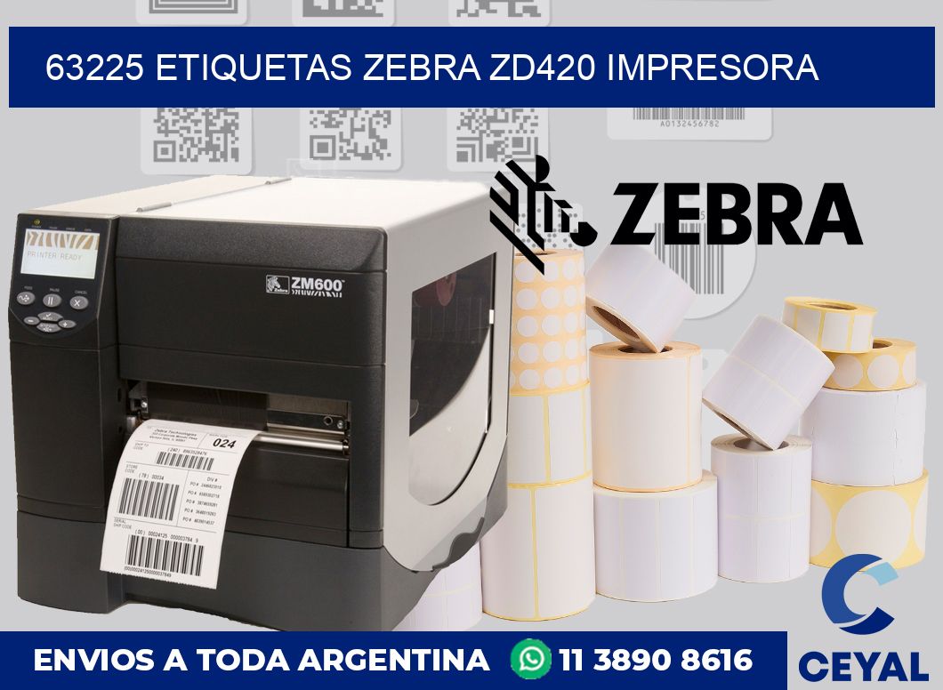 63225 etiquetas Zebra zd420 impresora