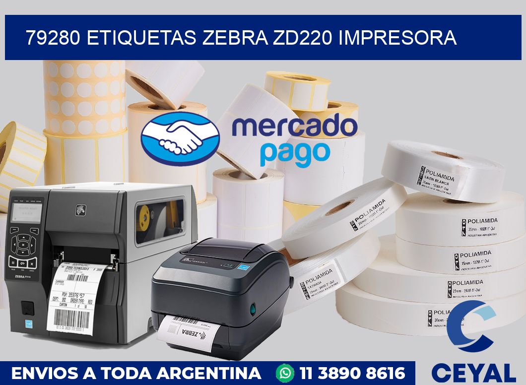 79280 etiquetas Zebra zd220 impresora