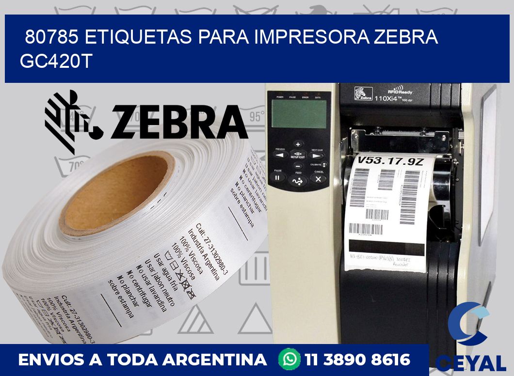 80785 etiquetas para impresora zebra GC420T