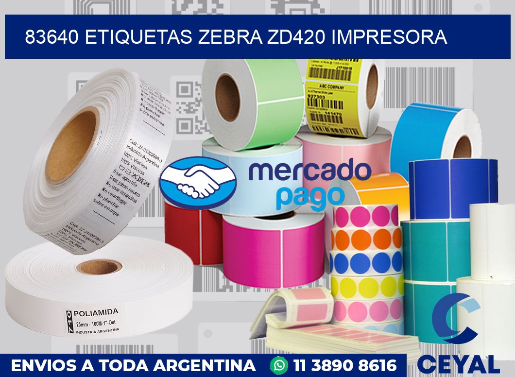 83640 etiquetas Zebra zd420 impresora