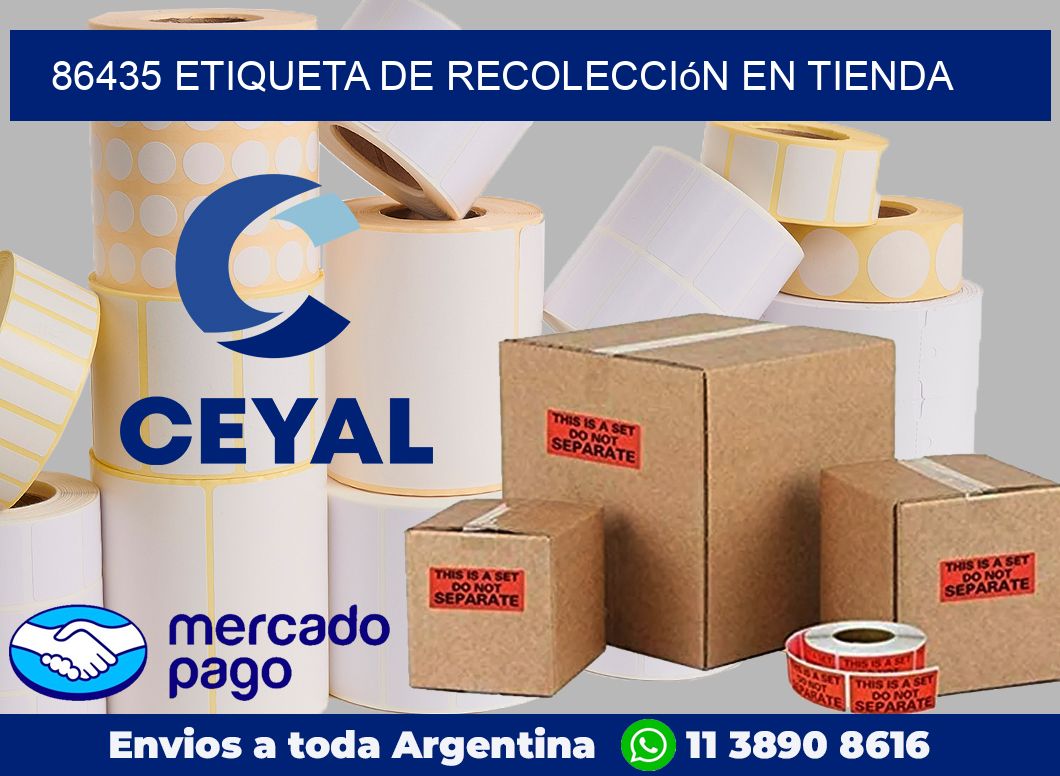 86435 Etiqueta de recolección en tienda