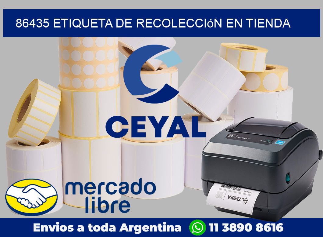 86435 Etiqueta de recolección en tienda