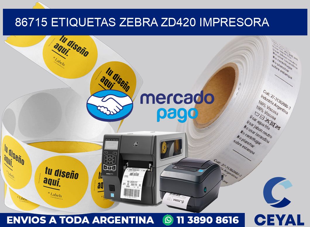 86715 etiquetas Zebra zd420 impresora