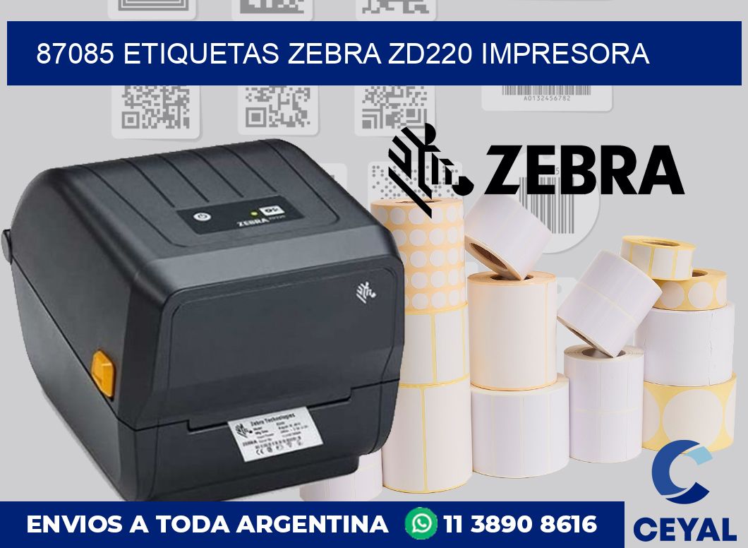 87085 etiquetas Zebra zd220 impresora