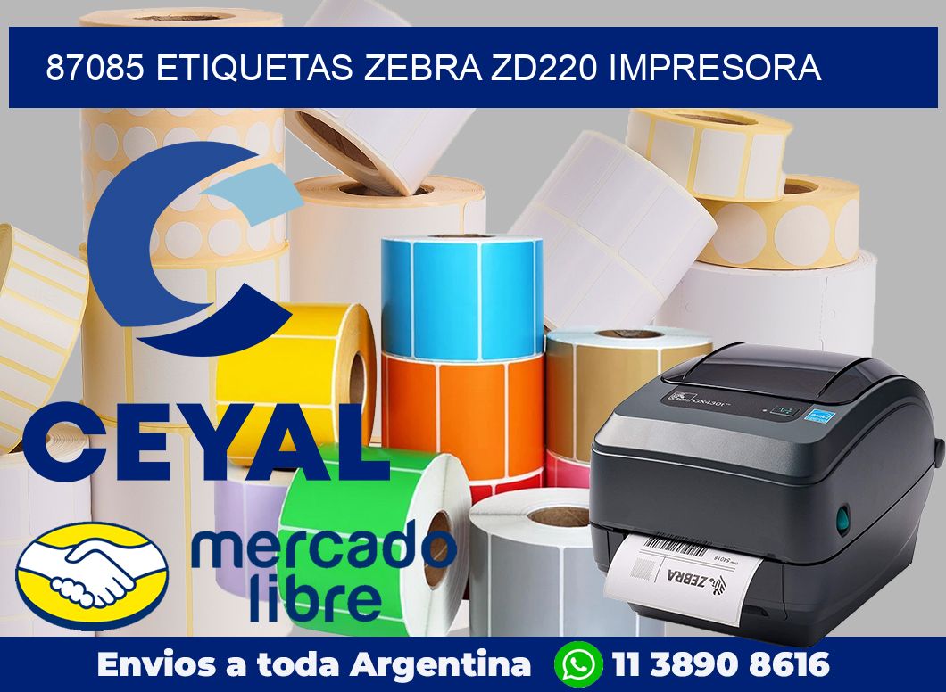 87085 etiquetas Zebra zd220 impresora