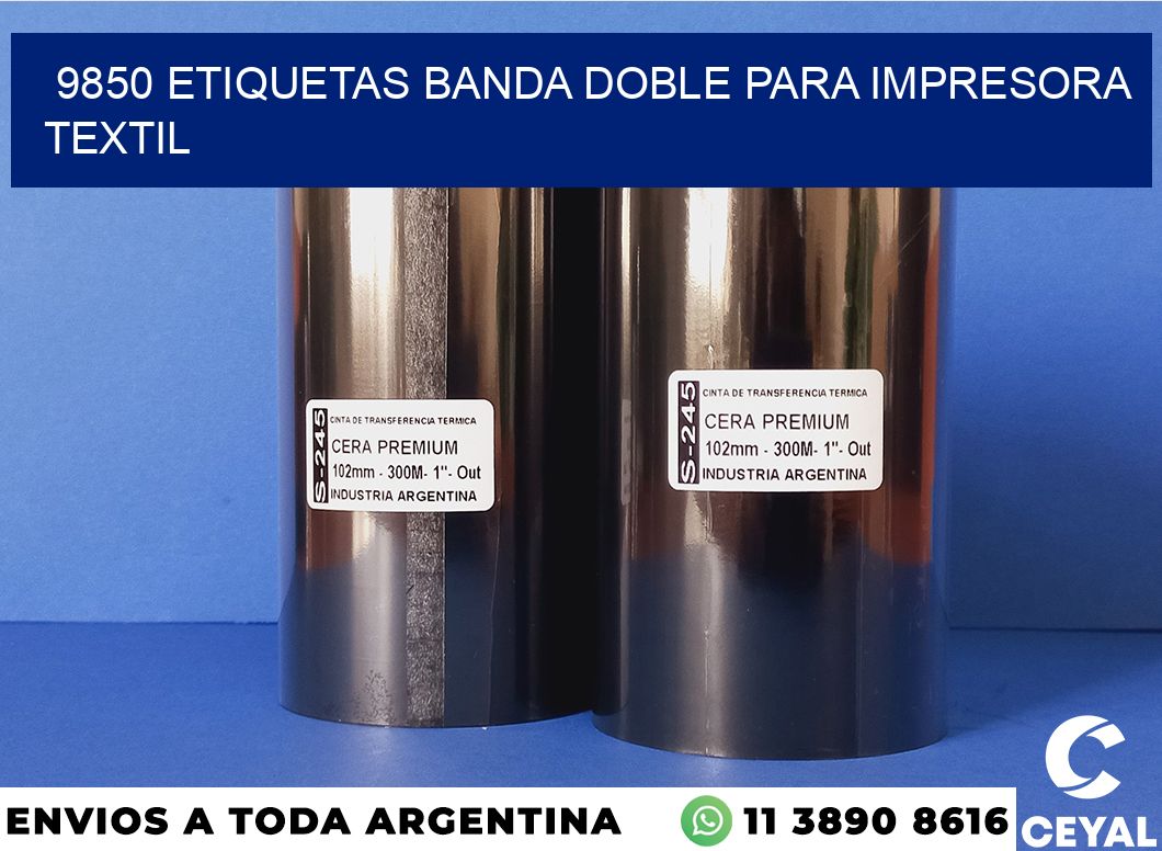 9850 etiquetas banda doble para impresora textil