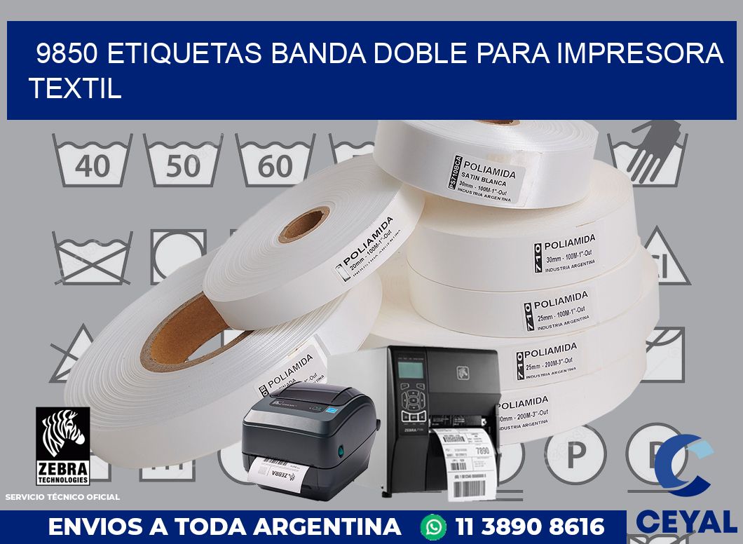 9850 etiquetas banda doble para impresora textil