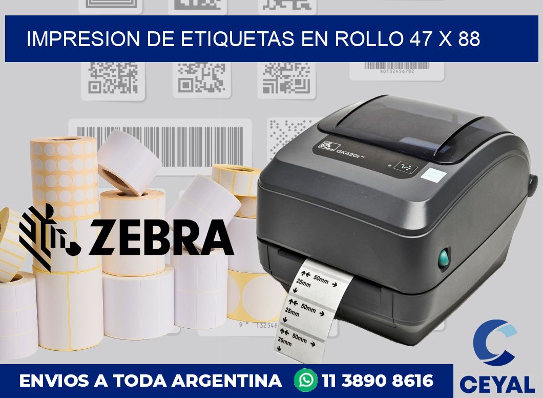 Impresion de etiquetas en rollo 47 x 88