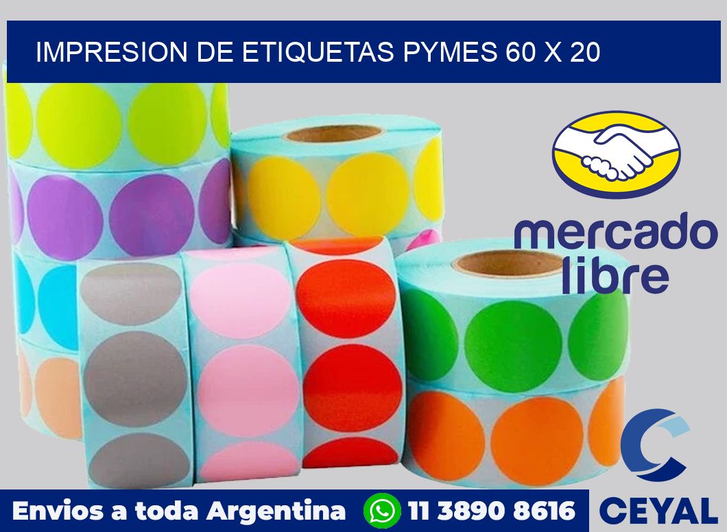 Impresion de etiquetas pymes 60 x 20