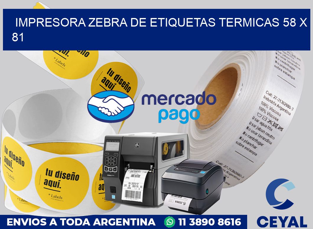 Impresora Zebra de etiquetas termicas 58 x 81