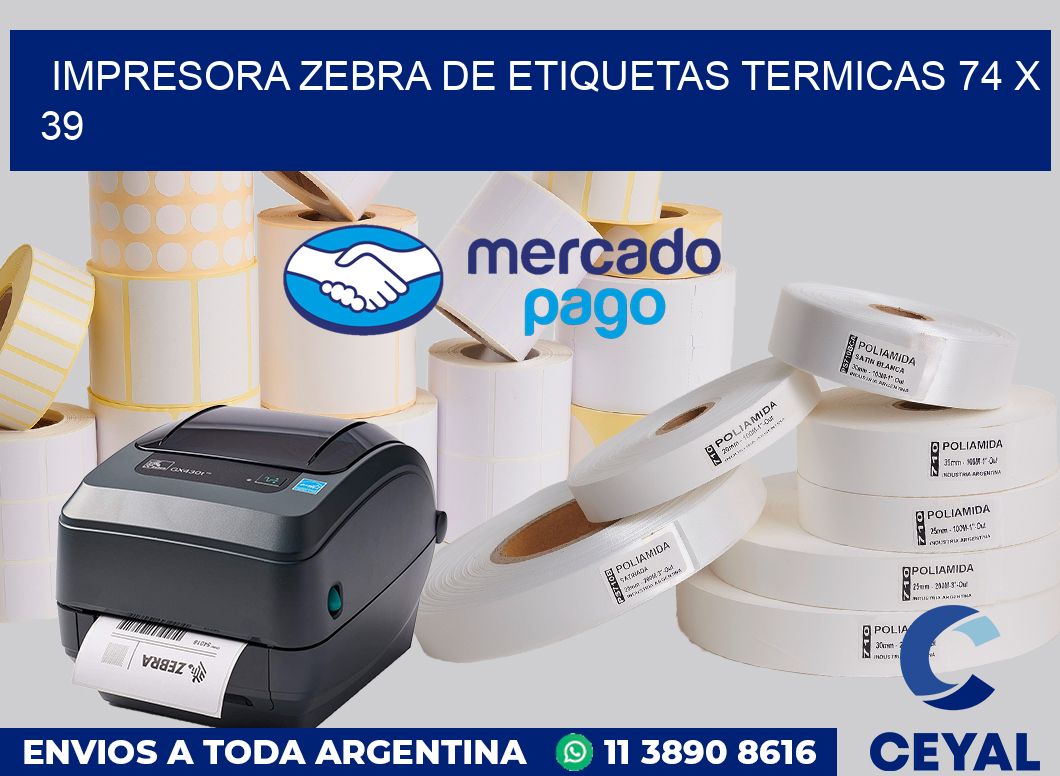 Impresora Zebra de etiquetas termicas 74 x 39