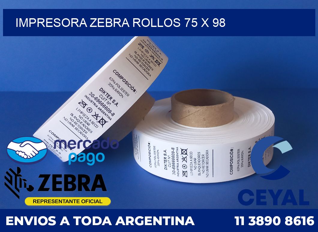 Impresora Zebra rollos 75 x 98
