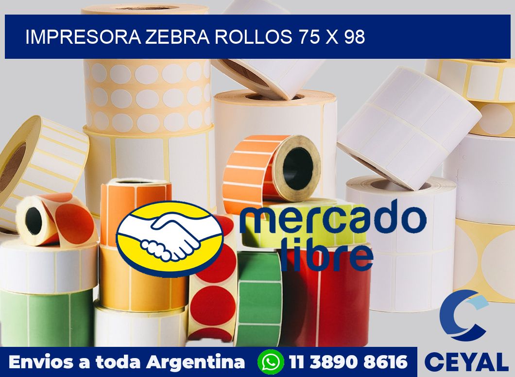 Impresora Zebra rollos 75 x 98