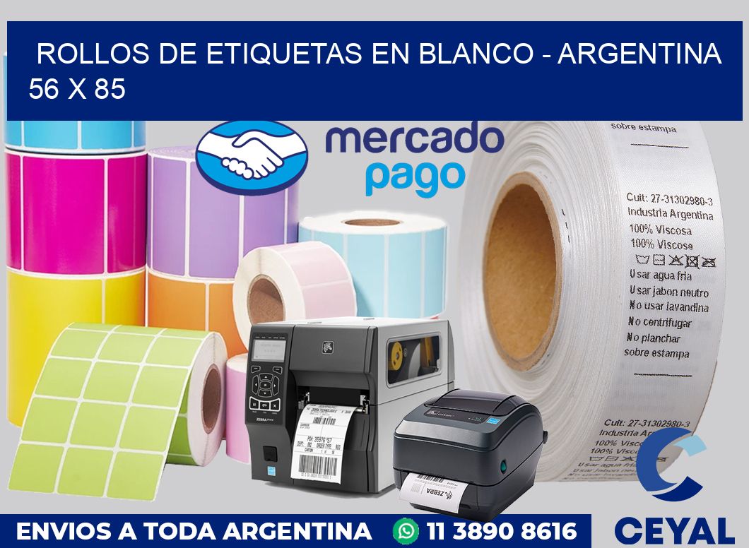 Rollos de etiquetas en blanco - Argentina 56 x 85