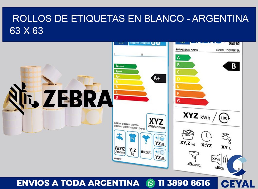 Rollos de etiquetas en blanco - Argentina 63 x 63