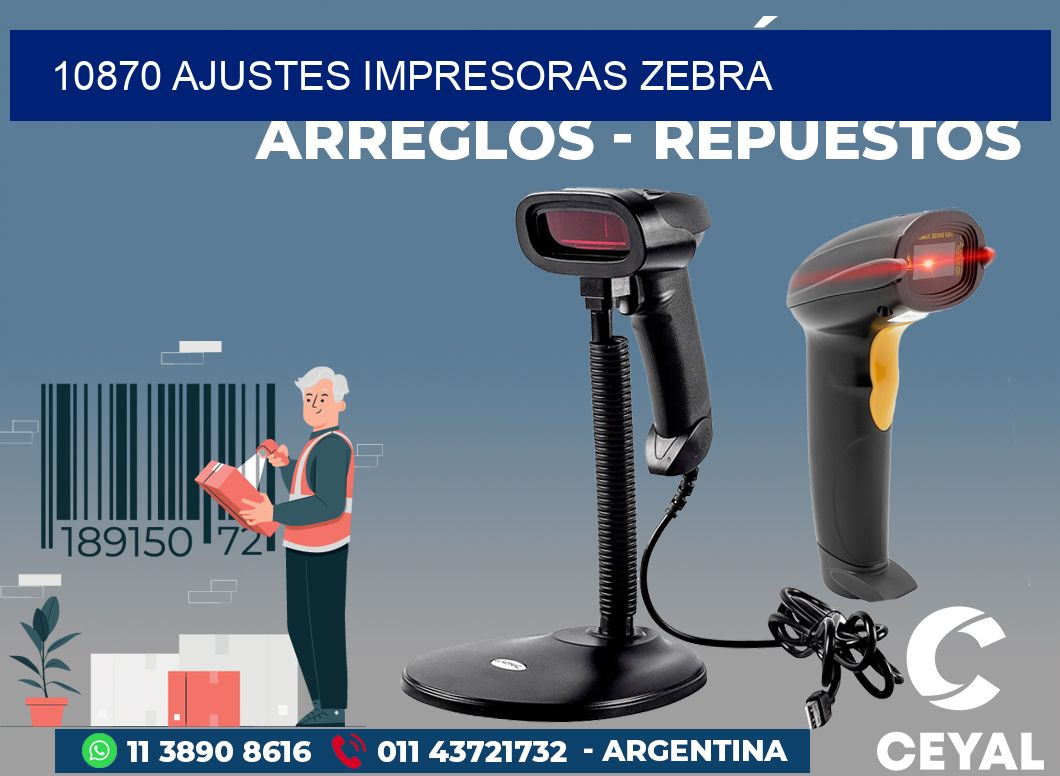 10870 AJUSTES IMPRESORAS ZEBRA