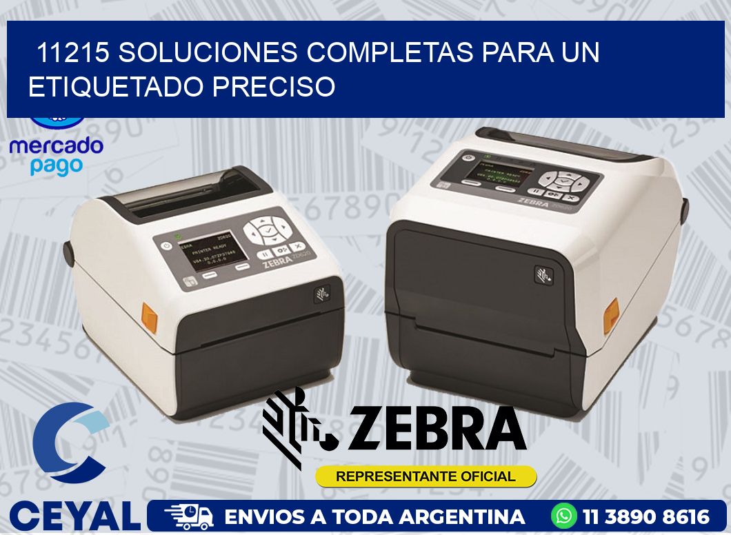 11215 SOLUCIONES COMPLETAS PARA UN ETIQUETADO PRECISO
