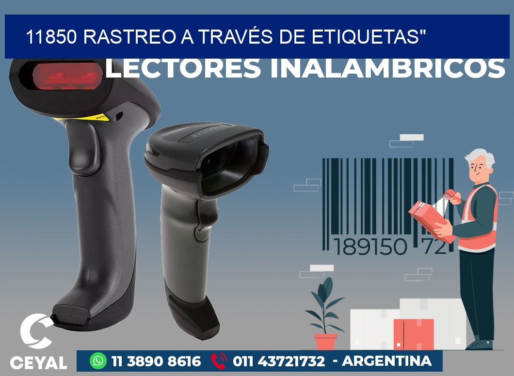 11850 RASTREO A TRAVÉS DE ETIQUETAS