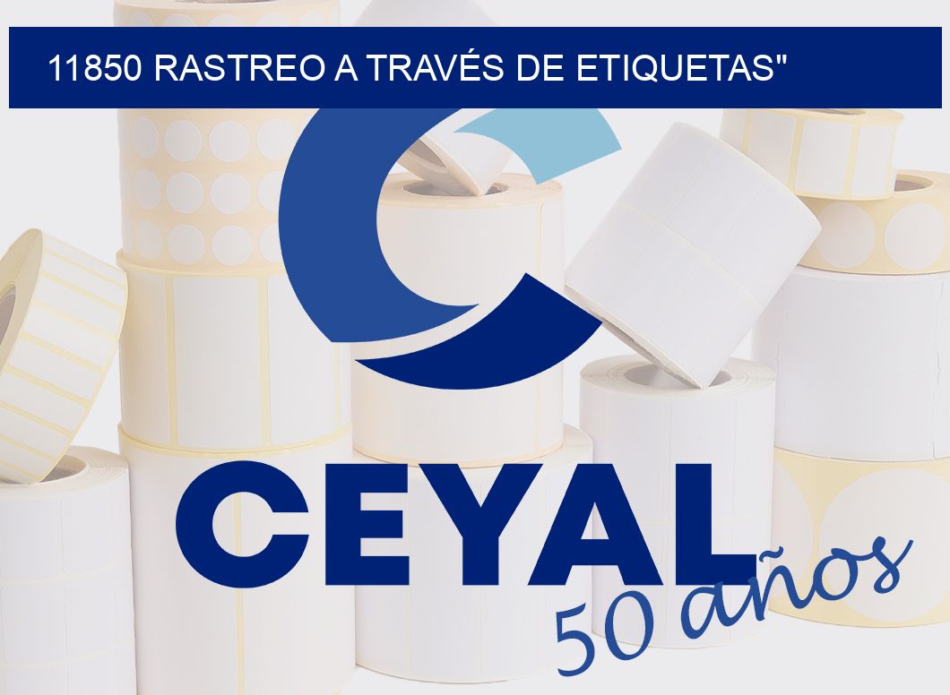 11850 RASTREO A TRAVÉS DE ETIQUETAS
