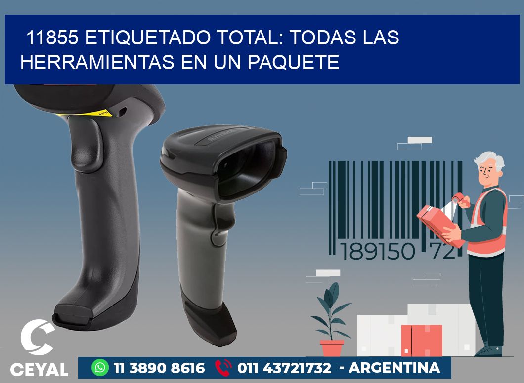 11855 ETIQUETADO TOTAL: TODAS LAS HERRAMIENTAS EN UN PAQUETE