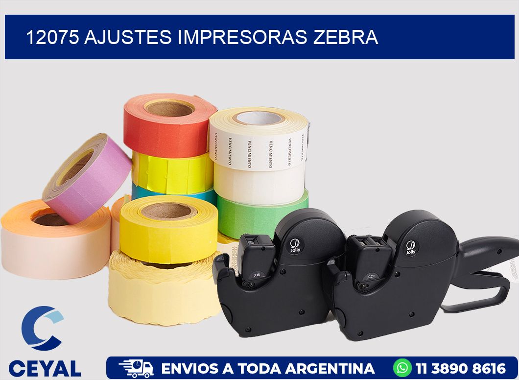 12075 AJUSTES IMPRESORAS ZEBRA