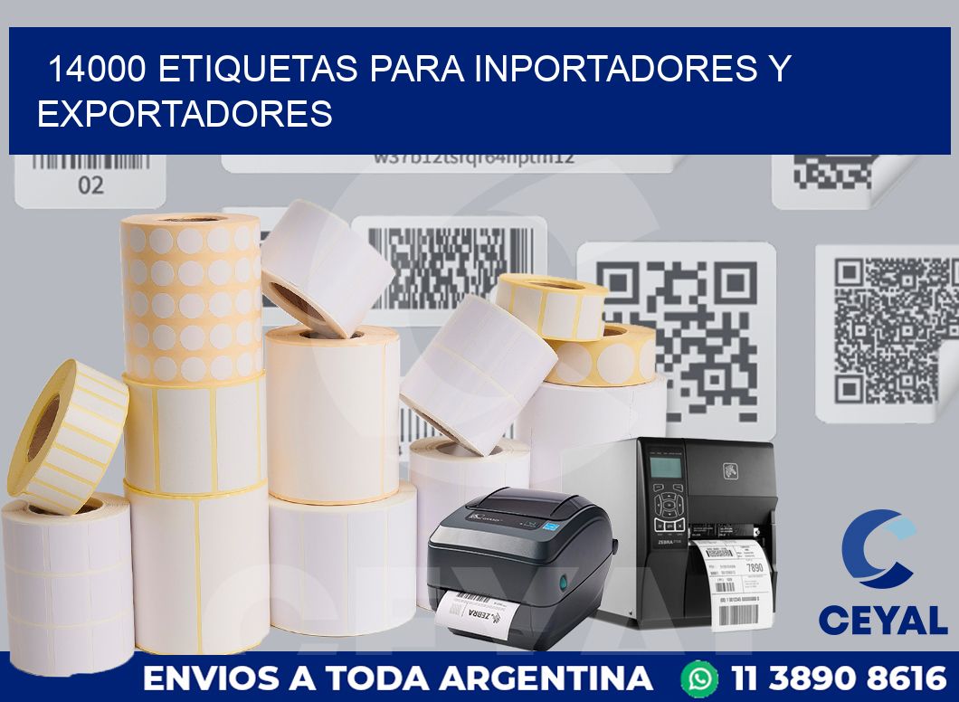 14000 ETIQUETAS PARA INPORTADORES Y EXPORTADORES