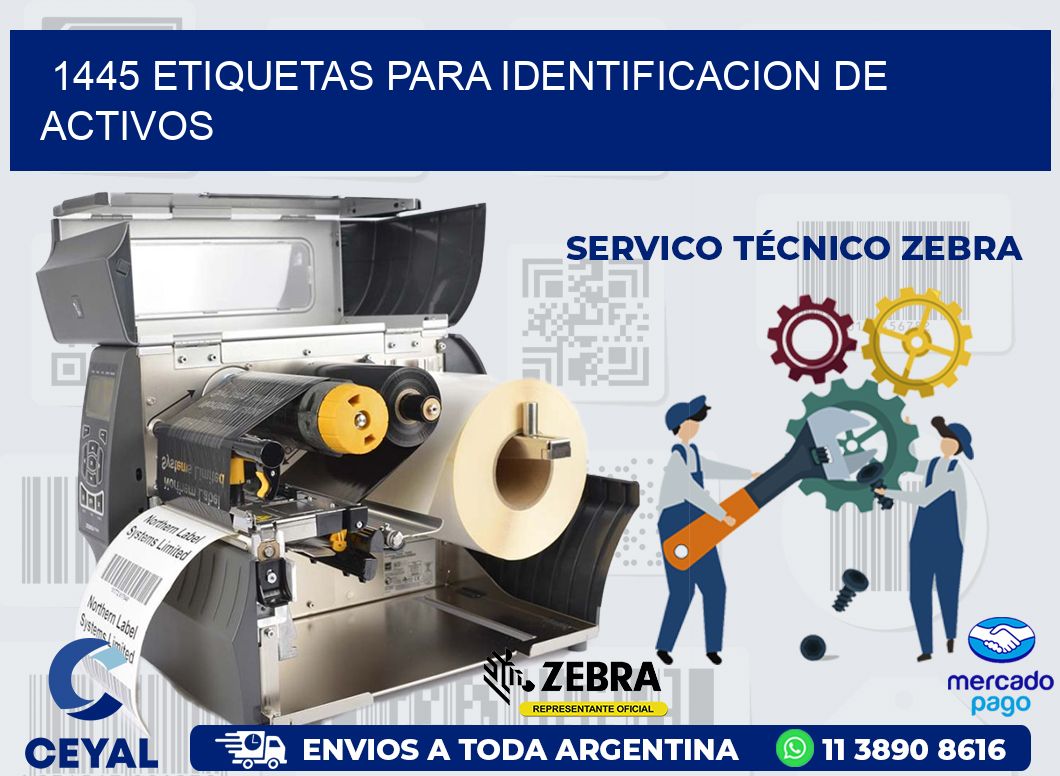 1445 ETIQUETAS PARA IDENTIFICACION DE ACTIVOS