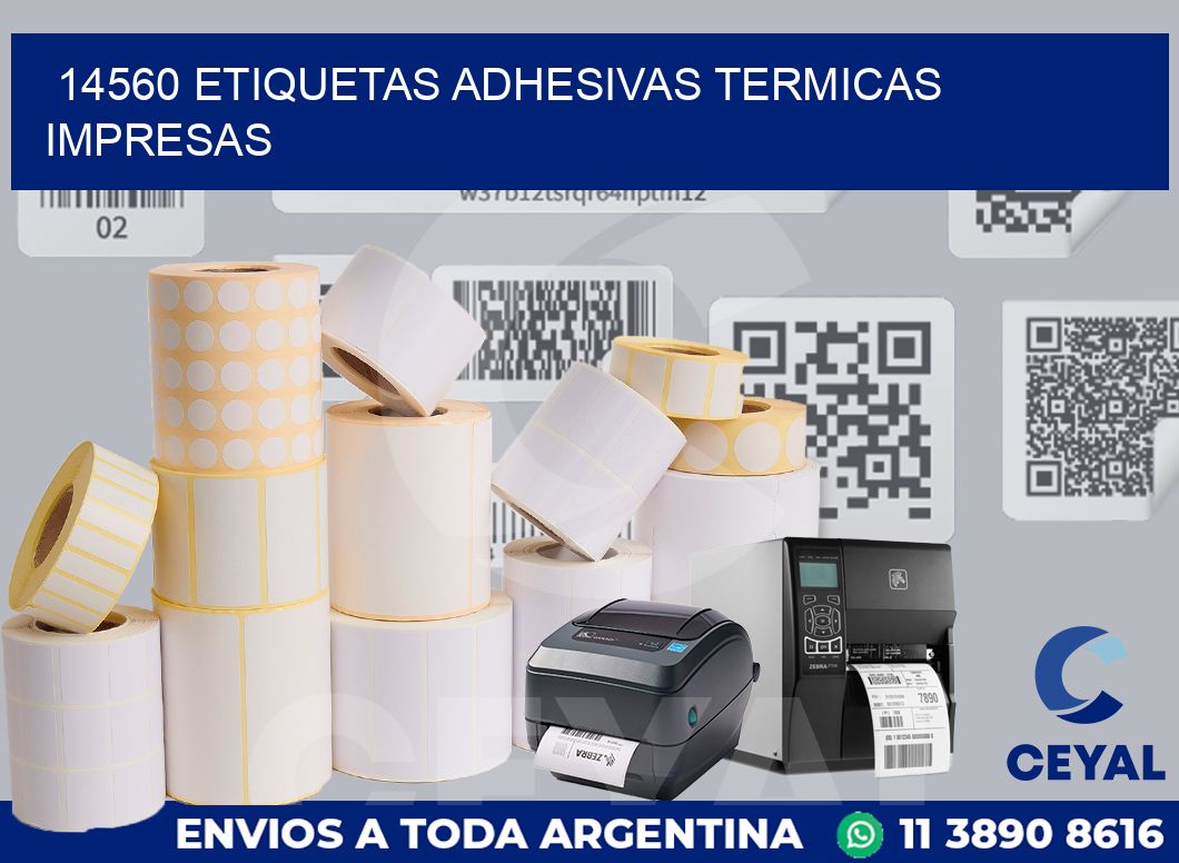 14560 ETIQUETAS ADHESIVAS TERMICAS IMPRESAS