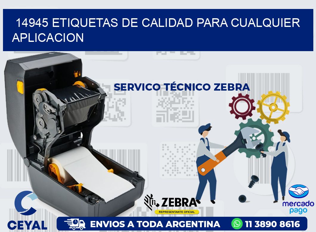 14945 ETIQUETAS DE CALIDAD PARA CUALQUIER APLICACION