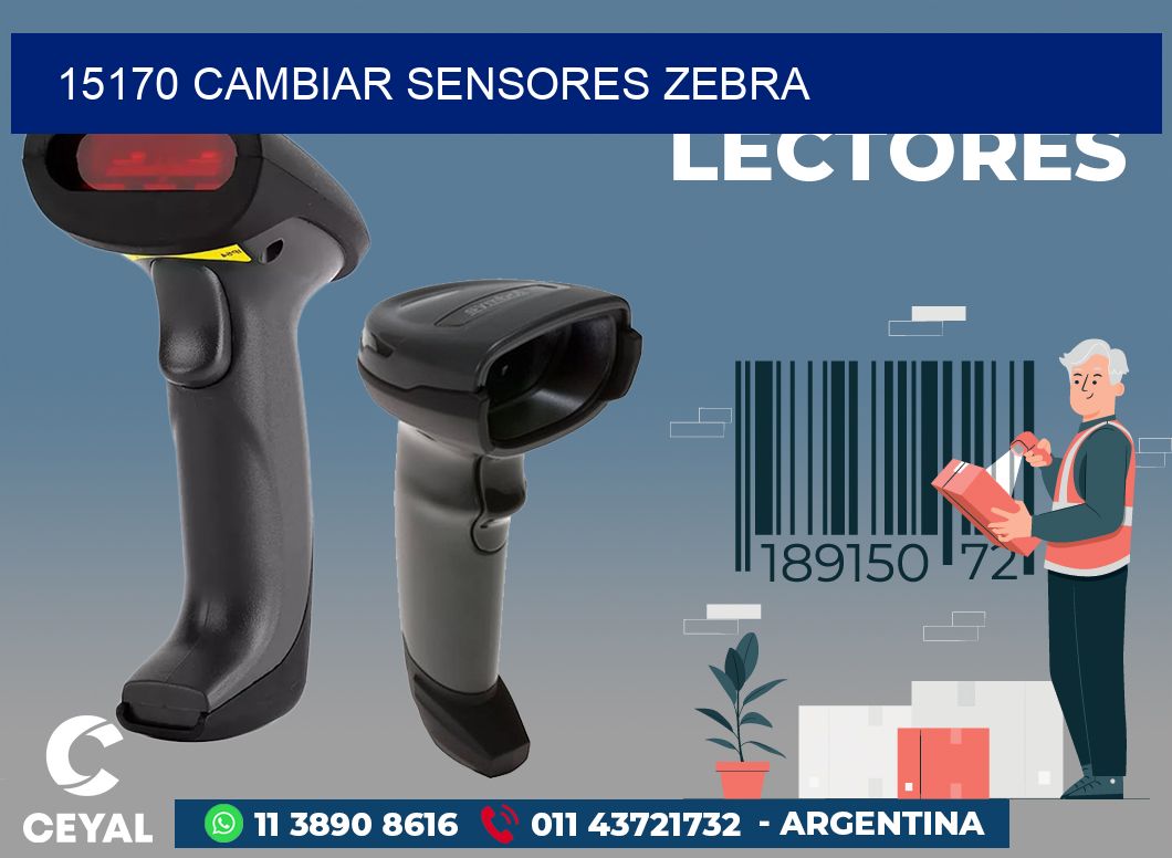 15170 CAMBIAR SENSORES ZEBRA