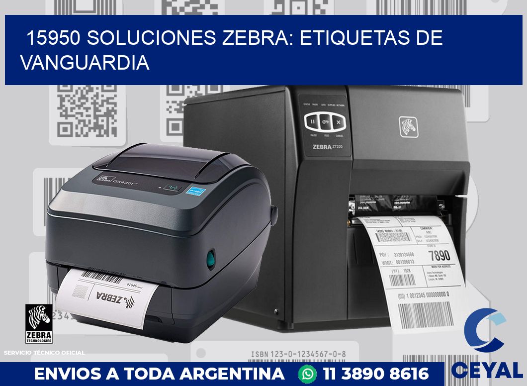 15950 SOLUCIONES ZEBRA: ETIQUETAS DE VANGUARDIA