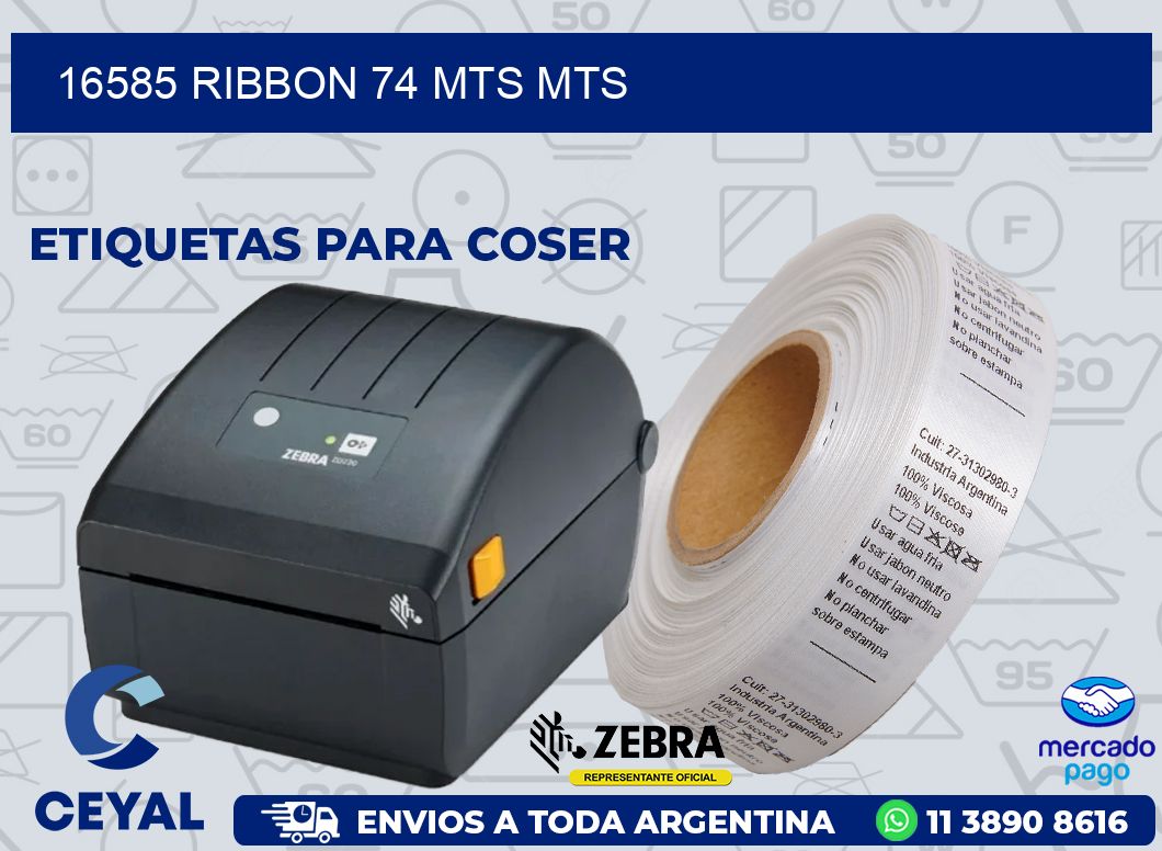 16585 RIBBON 74 MTS MTS