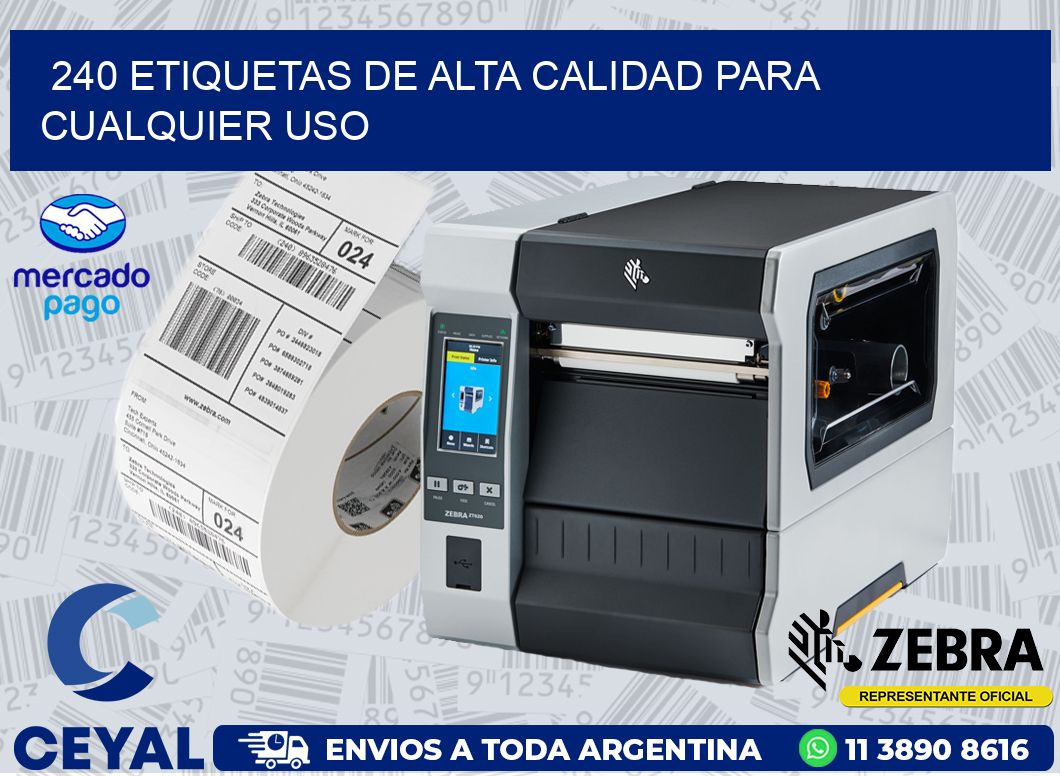 240 ETIQUETAS DE ALTA CALIDAD PARA CUALQUIER USO