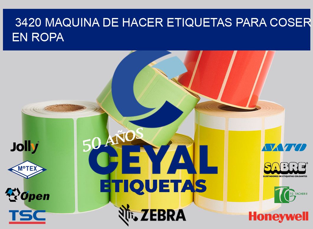 3420 MAQUINA DE HACER ETIQUETAS PARA COSER EN ROPA