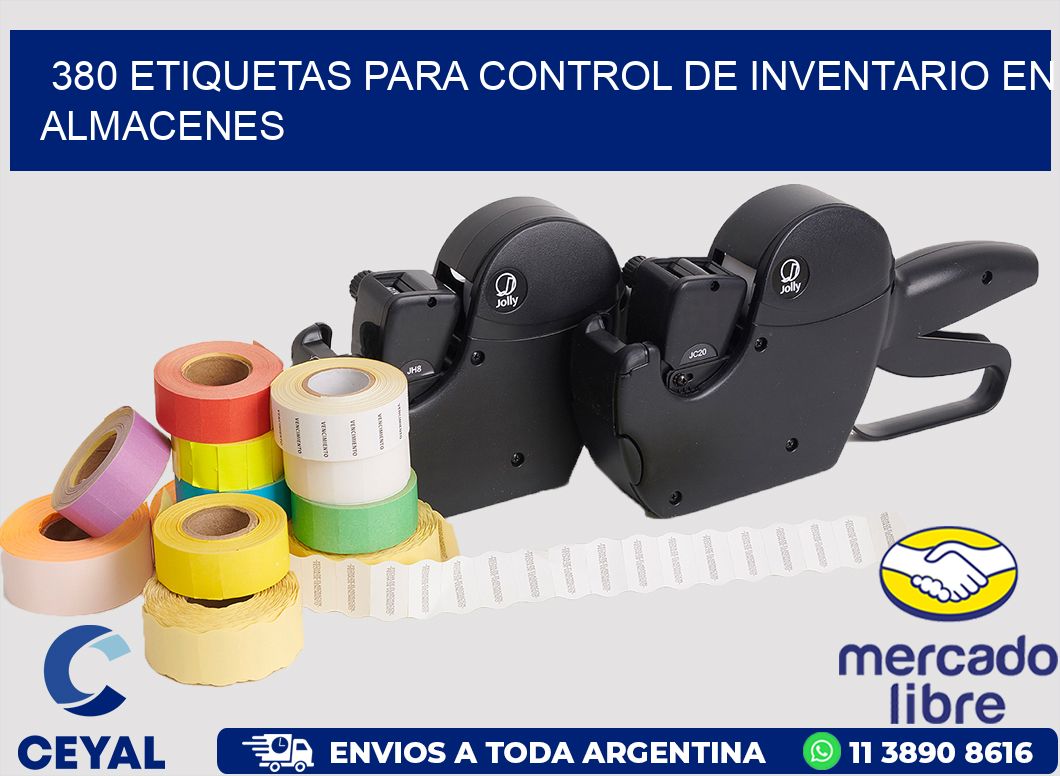 380 ETIQUETAS PARA CONTROL DE INVENTARIO EN ALMACENES