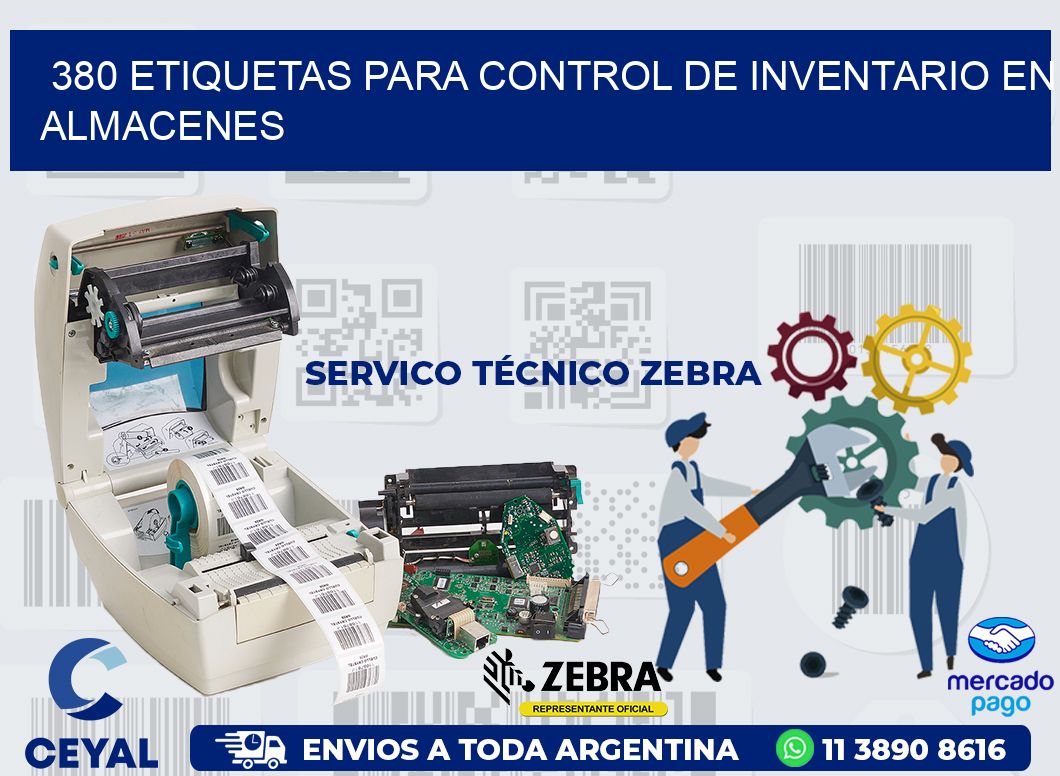 380 ETIQUETAS PARA CONTROL DE INVENTARIO EN ALMACENES