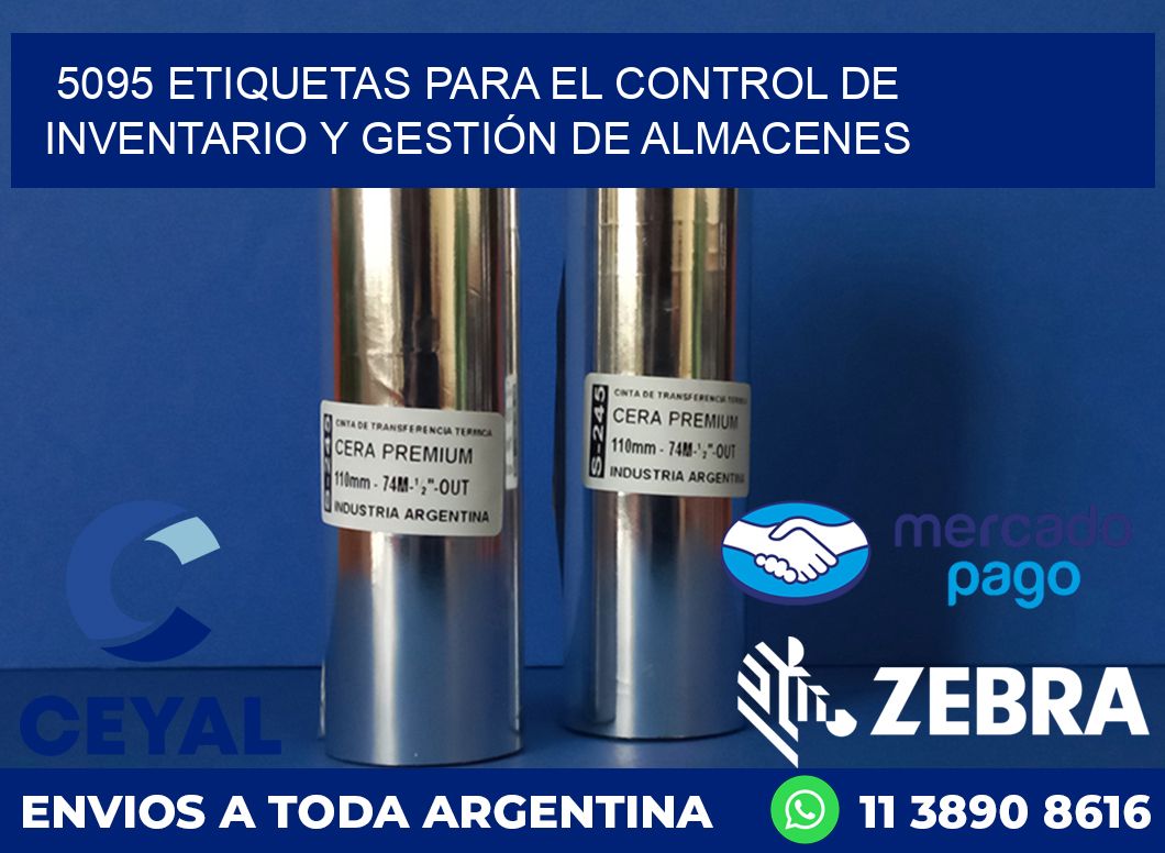 5095 ETIQUETAS PARA EL CONTROL DE INVENTARIO Y GESTIÓN DE ALMACENES