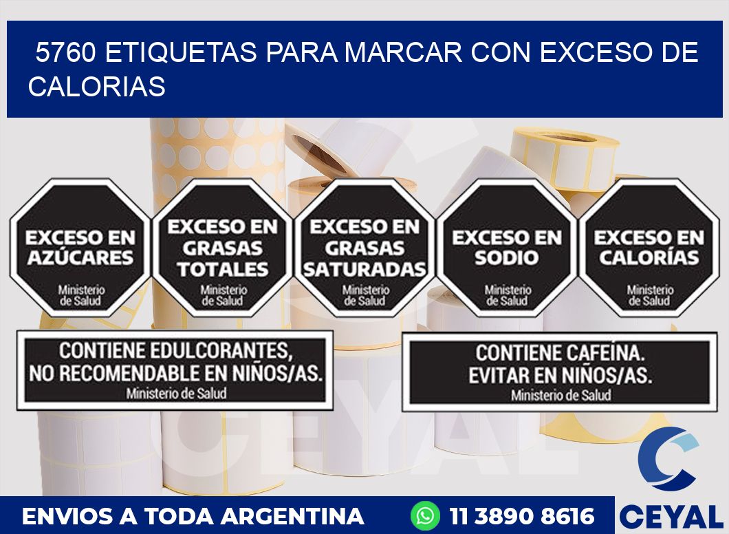 5760 ETIQUETAS PARA MARCAR CON EXCESO DE CALORIAS