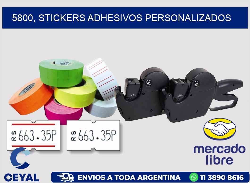 5800, stickers adhesivos personalizados