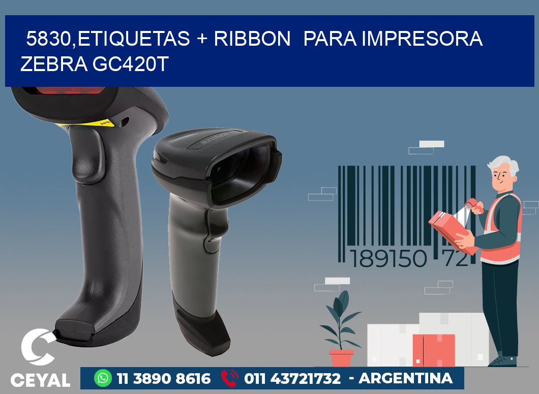 5830,etiquetas + ribbon  para impresora zebra GC420T