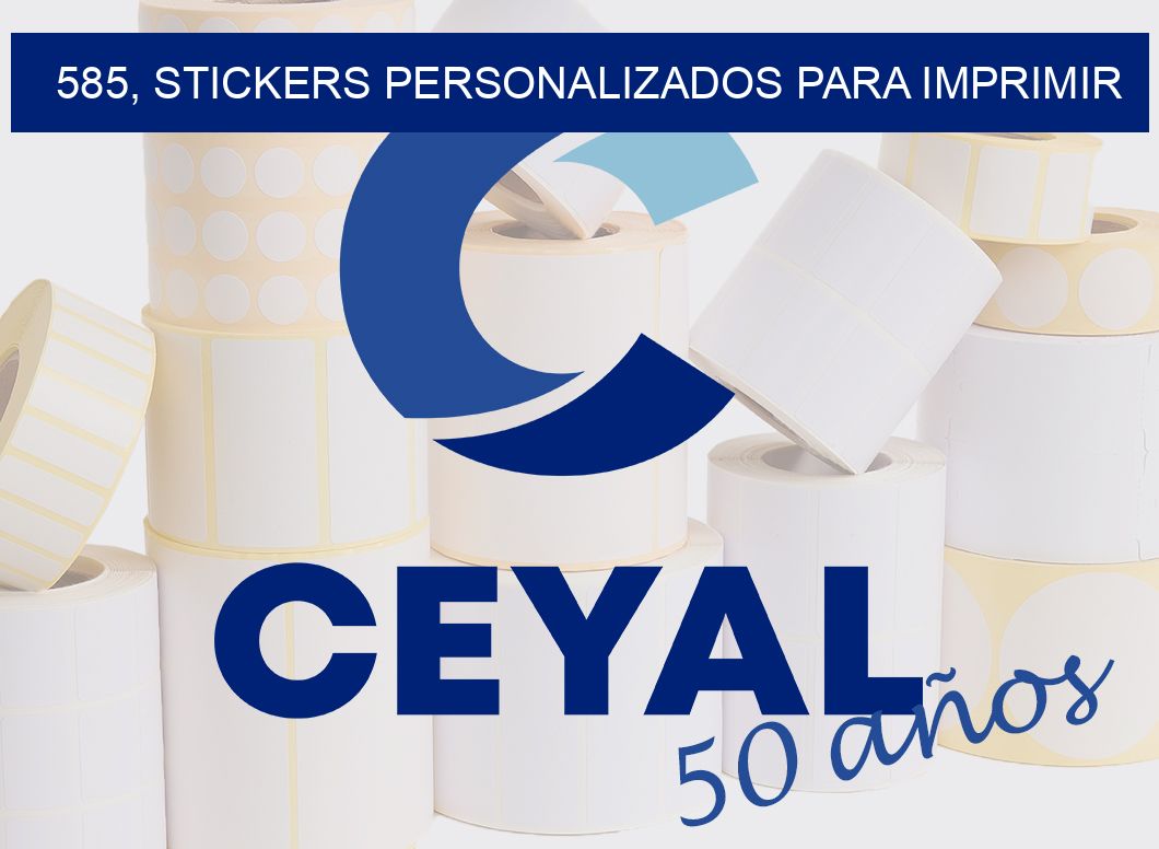 585, stickers personalizados para imprimir