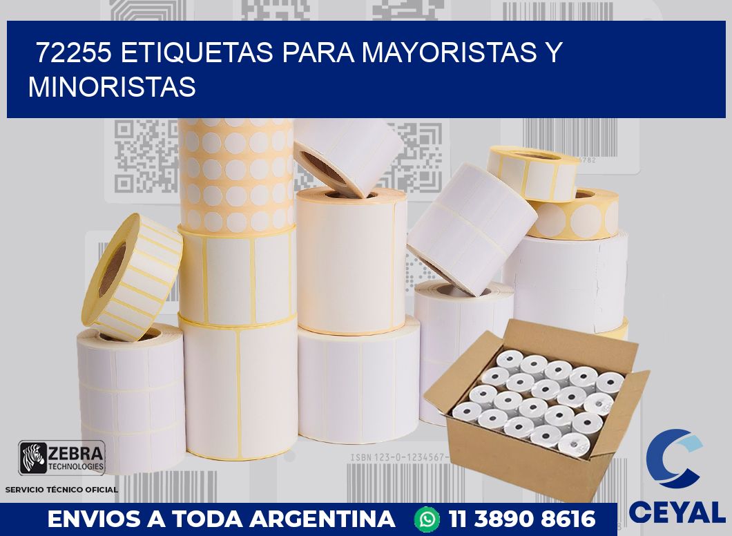72255 ETIQUETAS PARA MAYORISTAS Y MINORISTAS