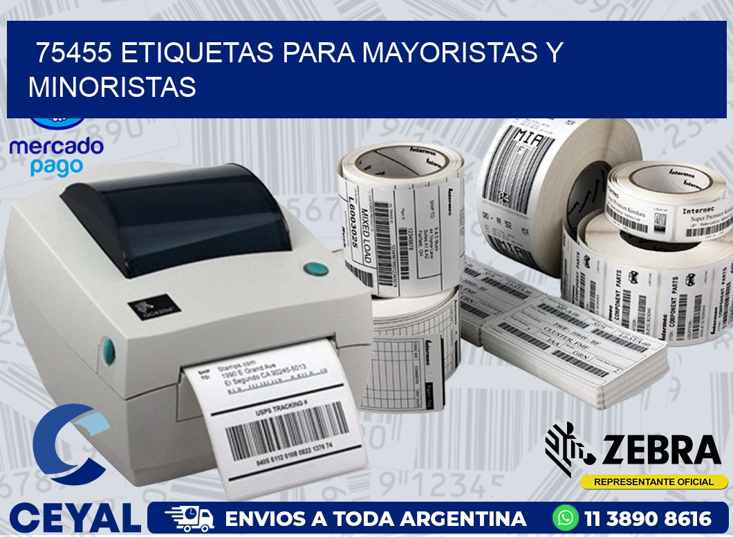 75455 ETIQUETAS PARA MAYORISTAS Y MINORISTAS