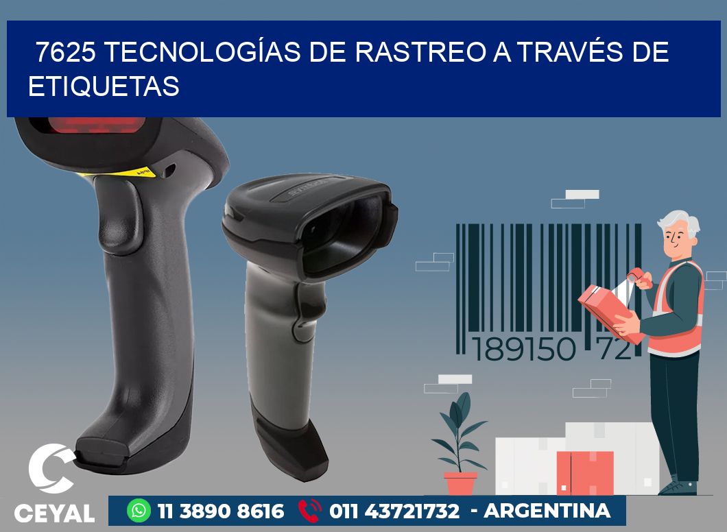 7625 TECNOLOGÍAS DE RASTREO A TRAVÉS DE ETIQUETAS