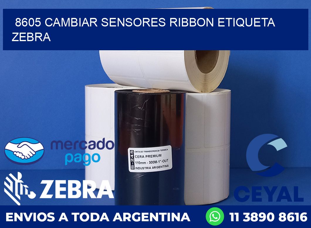 8605 CAMBIAR SENSORES RIBBON ETIQUETA ZEBRA